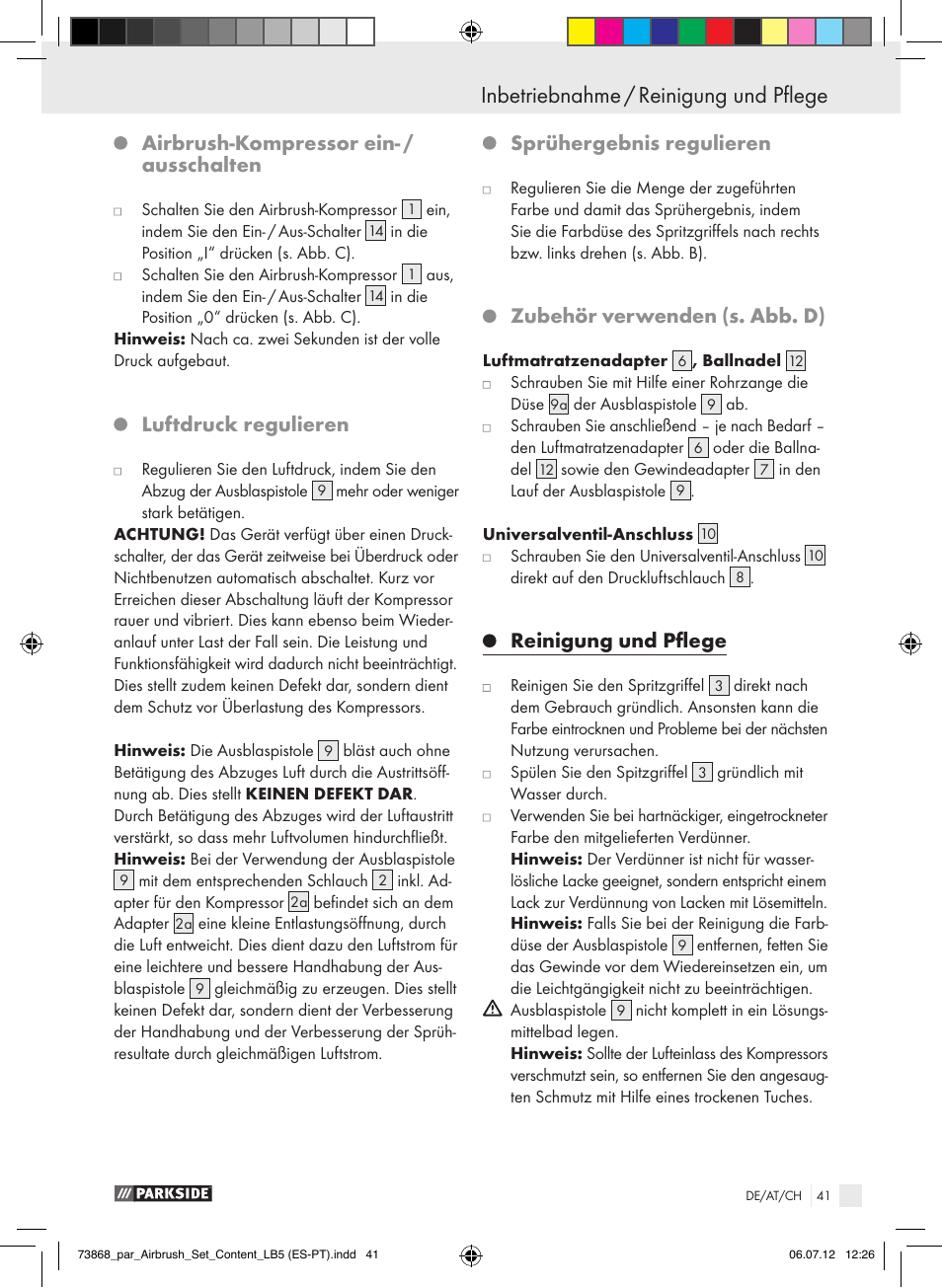Airbrush-kompressor ein- / ausschalten, Luftdruck regulieren, Sprühergebnis regulieren | Zubehör verwenden (s. abb. d), Reinigung und pflege | Parkside PABK 60 A1 User Manual | Page 41 / 45