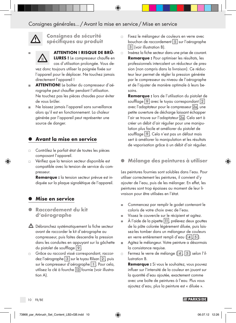 Consignes de sécurité spécifiques au produit, Avant la mise en service, Mise en service raccordement du kit d‘aérographe | Mélange des peintures à utiliser | Parkside PABK 60 A1 User Manual | Page 10 / 44