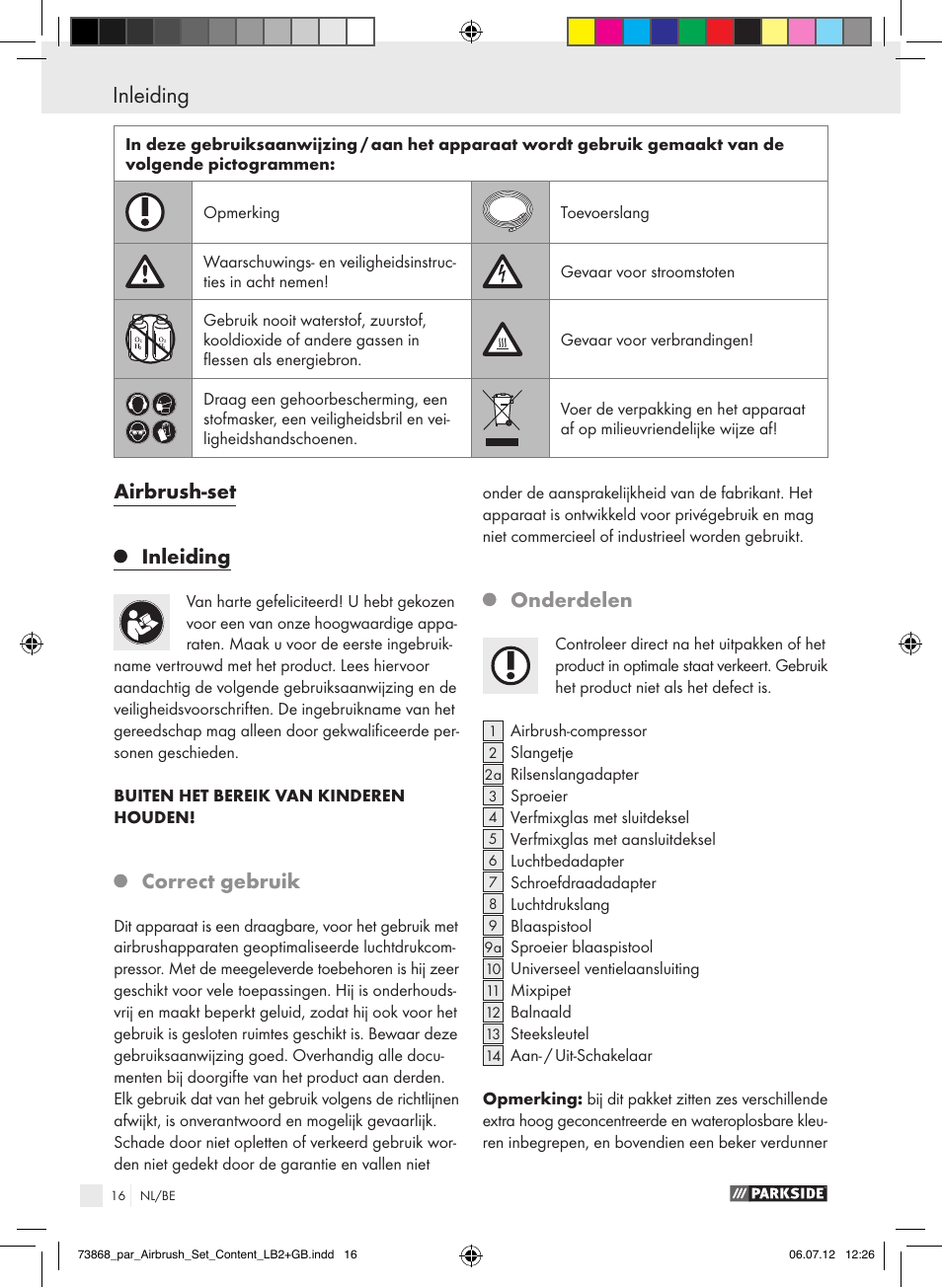 Airbrush-set inleiding, Correct gebruik, Onderdelen | Parkside PABK 60 A1 User Manual | Page 16 / 44