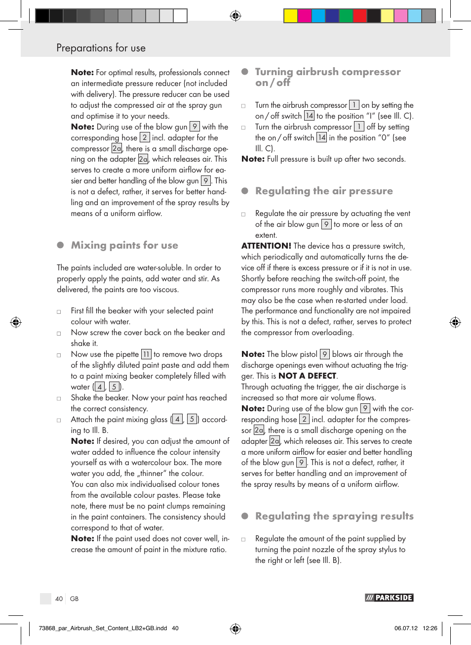 Mixing paints for use, Turning airbrush compressor on / off, Regulating the air pressure | Regulating the spraying results | Parkside PABK 60 A1 User Manual | Page 40 / 44