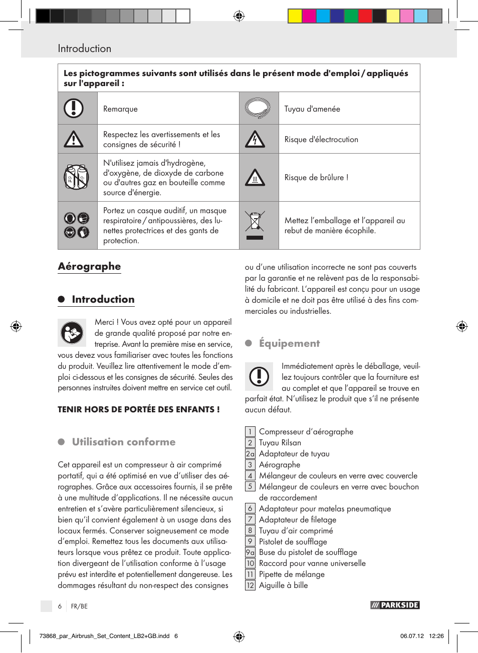 Aérographe introduction, Utilisation conforme, Équipement | Parkside PABK 60 A1 User Manual | Page 6 / 44