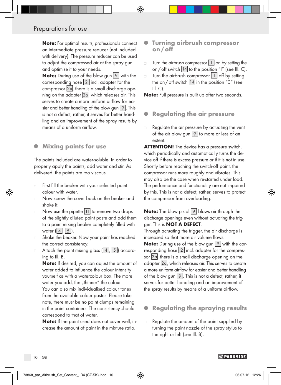 Mixing paints for use, Turning airbrush compressor on / off, Regulating the air pressure | Regulating the spraying results | Parkside PABK 60 A1 User Manual | Page 10 / 45