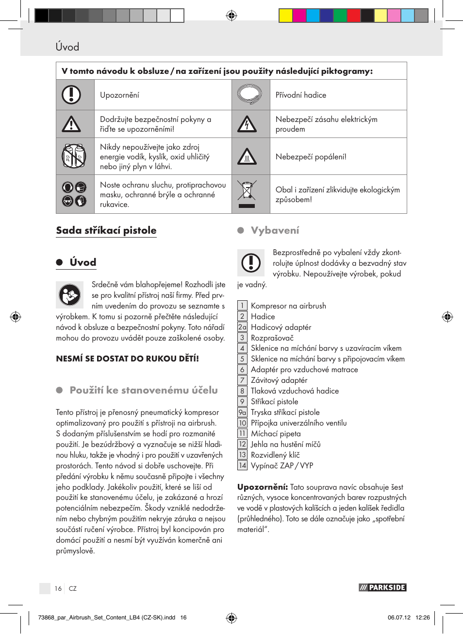 Sada stříkací pistole úvod, Použití ke stanovenému účelu, Vybavení | Parkside PABK 60 A1 User Manual | Page 16 / 45