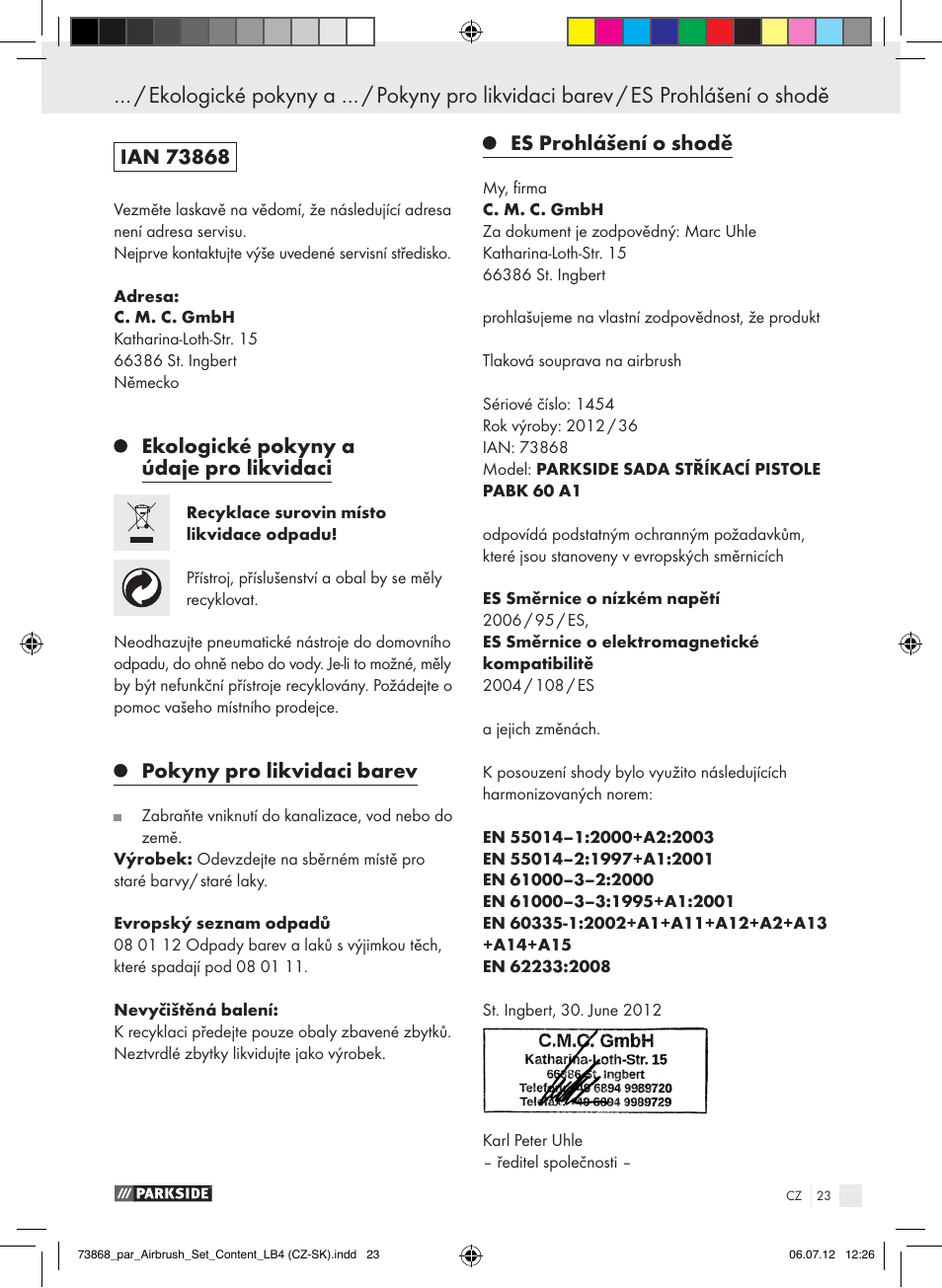 Ekologické pokyny a údaje pro likvidaci, Pokyny pro likvidaci barev, Es prohlášení o shodě | Parkside PABK 60 A1 User Manual | Page 23 / 45