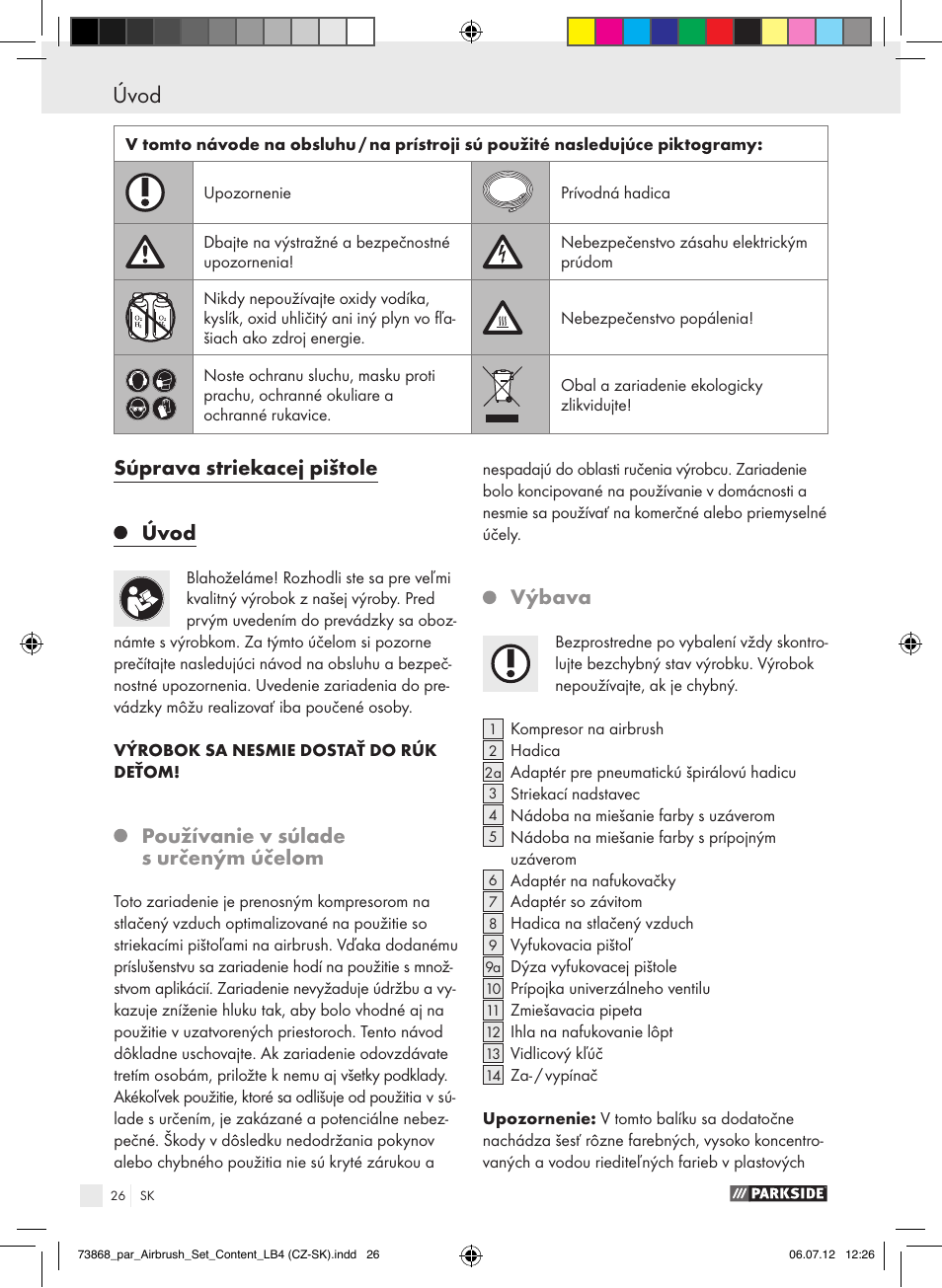 Súprava striekacej pištole úvod, Používanie v súlade s určeným účelom, Výbava | Parkside PABK 60 A1 User Manual | Page 26 / 45