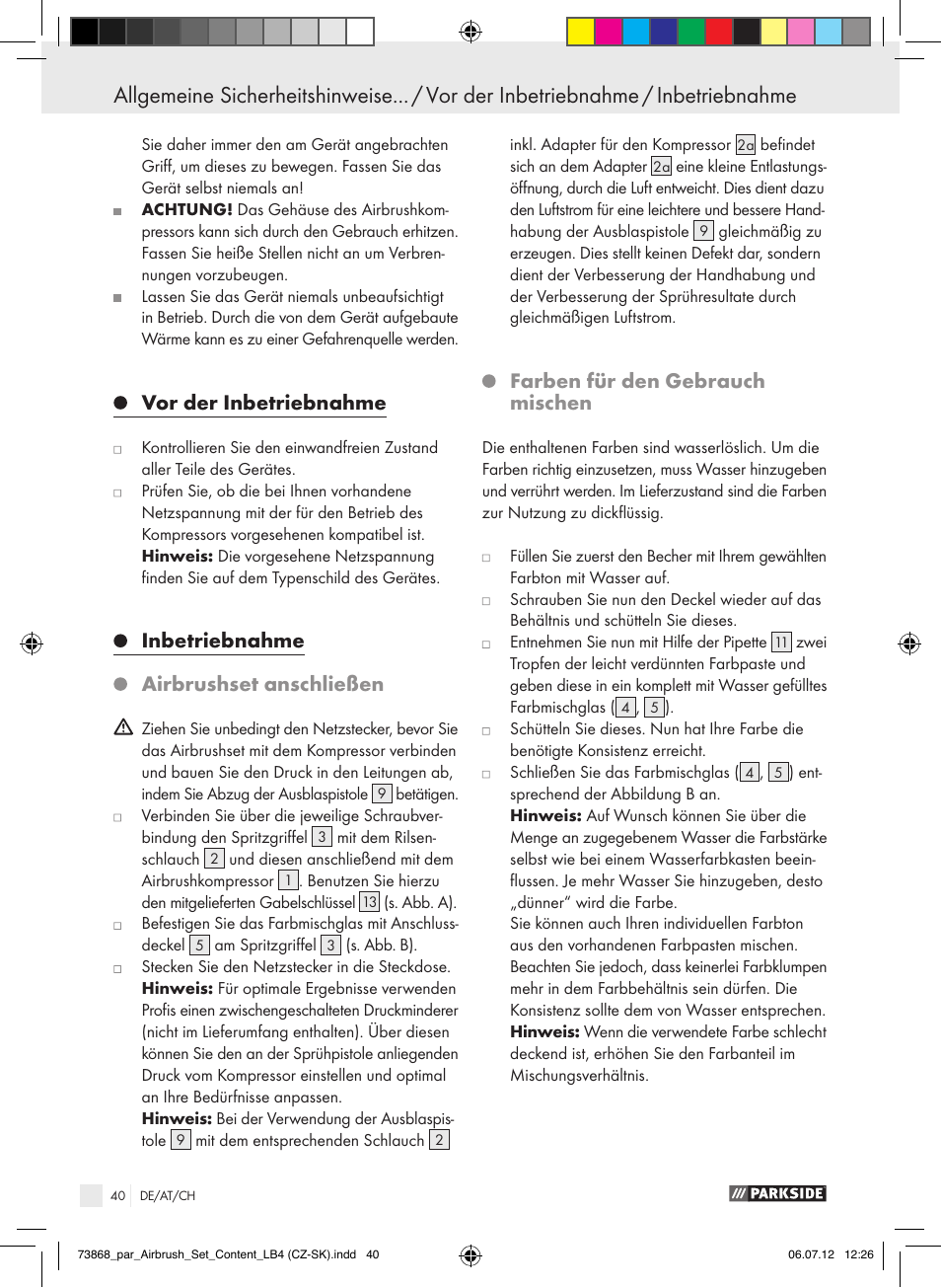 Vor der inbetriebnahme, Inbetriebnahme airbrushset anschließen, Farben für den gebrauch mischen | Parkside PABK 60 A1 User Manual | Page 40 / 45