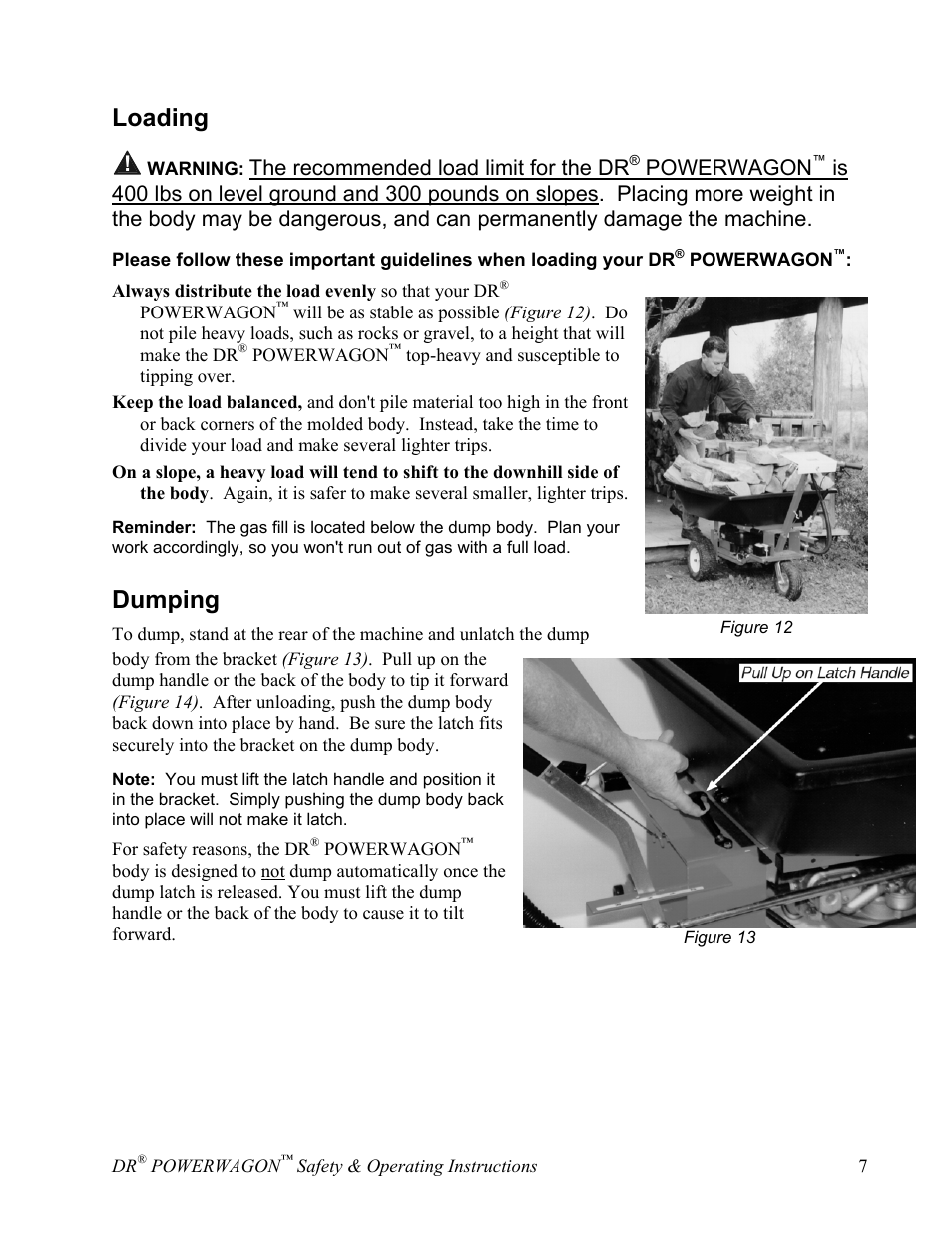 Loading, Dumping, The recommended load limit for the dr | Powerwagon | Country Home Products SUBURBANTM User Manual | Page 13 / 36