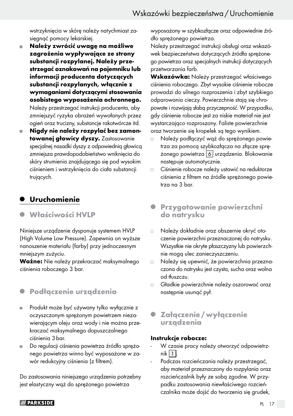 Uruchomienie, Właściwości hvlp, Podłączenie urządzenia | Przygotowanie powierzchni do natrysku, Załączenie / wyłączenie urządzenia | Parkside PDFP 500 A1 User Manual | Page 17 / 61