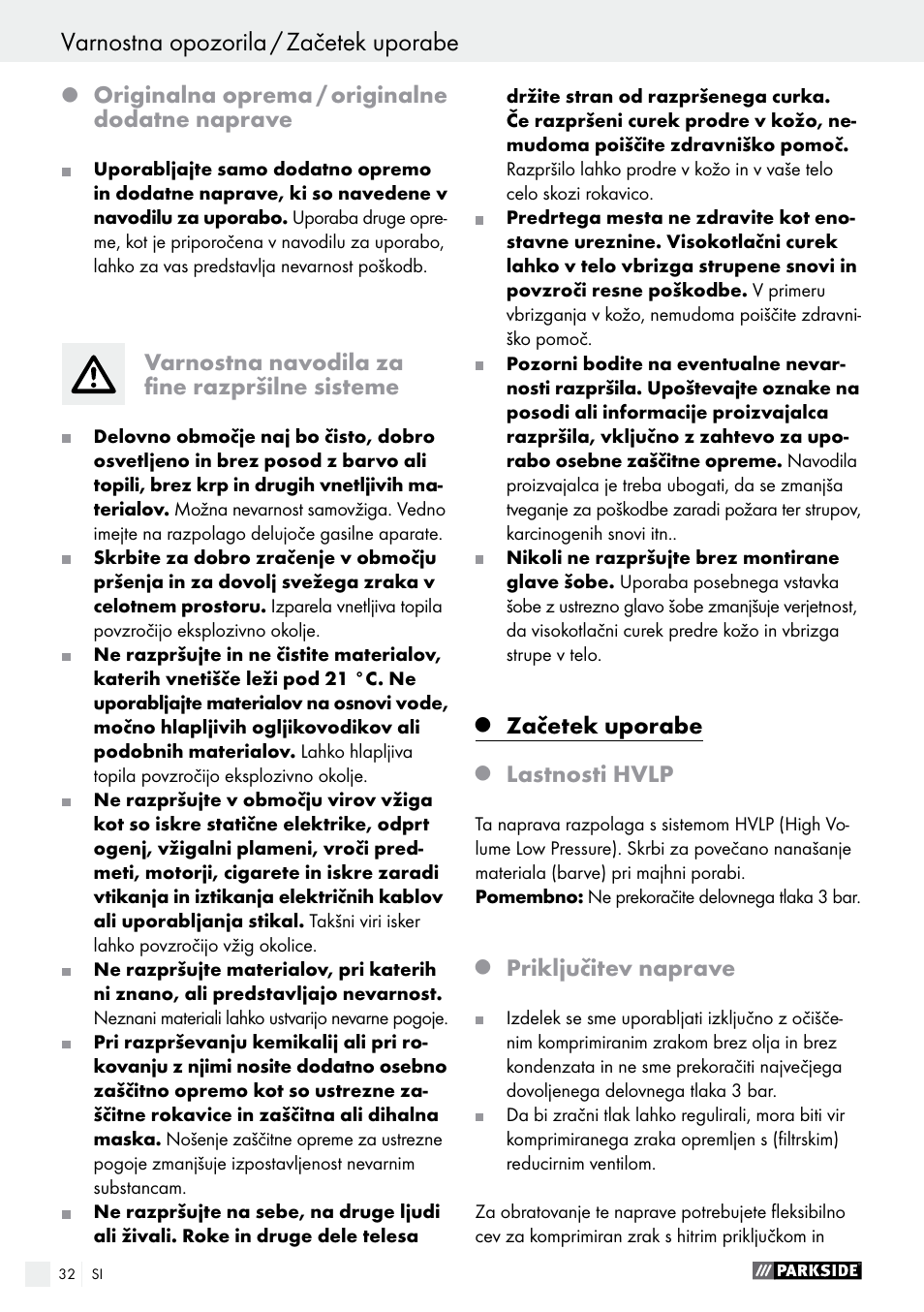 Originalna oprema / originalne dodatne naprave, Varnostna navodila za fine razpršilne sisteme, Začetek uporabe | Lastnosti hvlp, Priključitev naprave | Parkside PDFP 500 A1 User Manual | Page 32 / 61