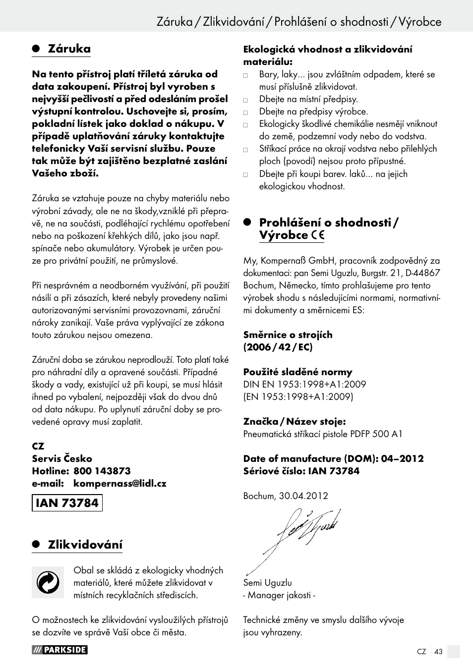 Záruka, Zlikvidování, Prohlášení o shodnosti / výrobce | Parkside PDFP 500 A1 User Manual | Page 43 / 61