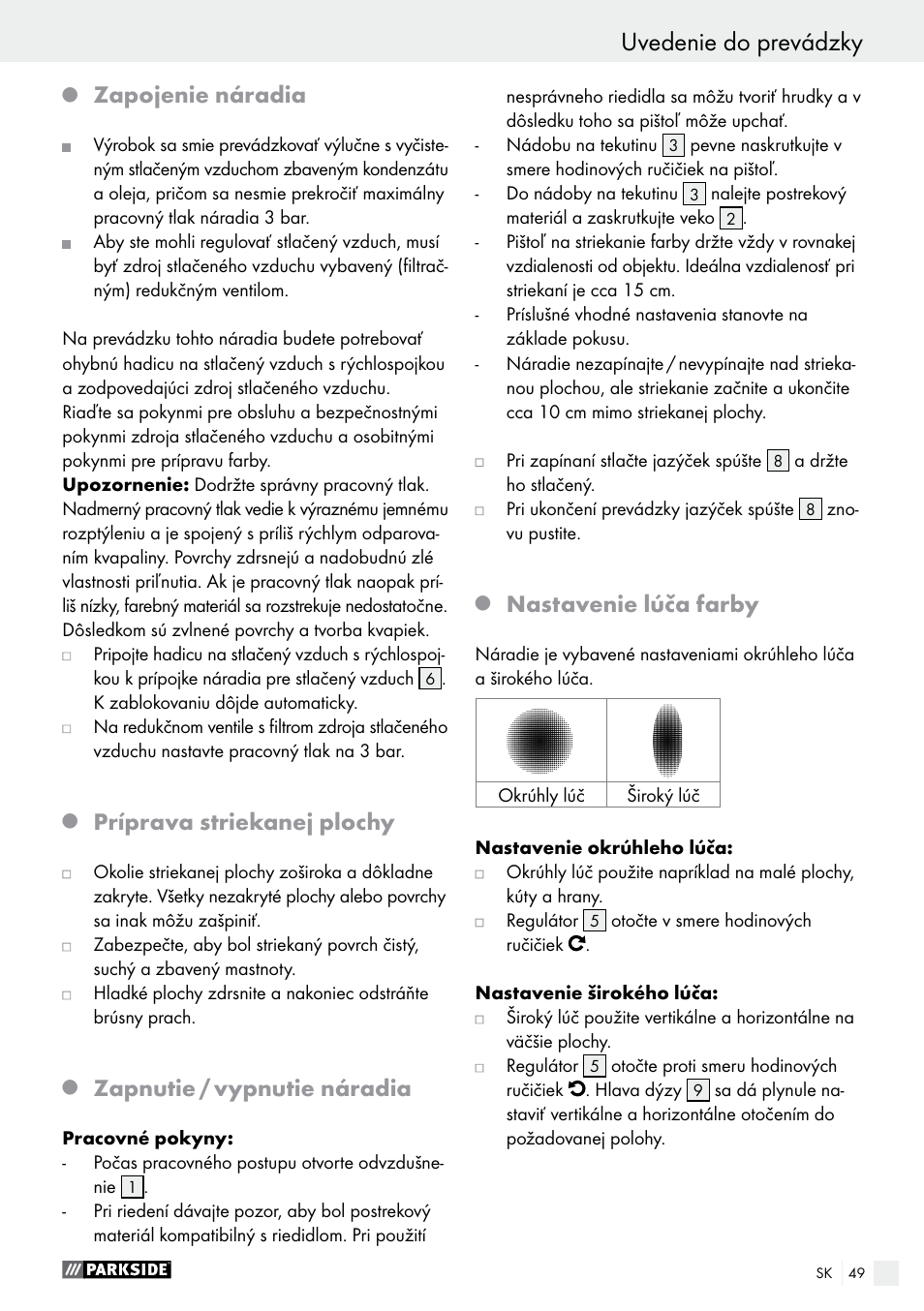 Zapojenie náradia, Príprava striekanej plochy, Zapnutie / vypnutie náradia | Nastavenie lúča farby | Parkside PDFP 500 A1 User Manual | Page 49 / 61