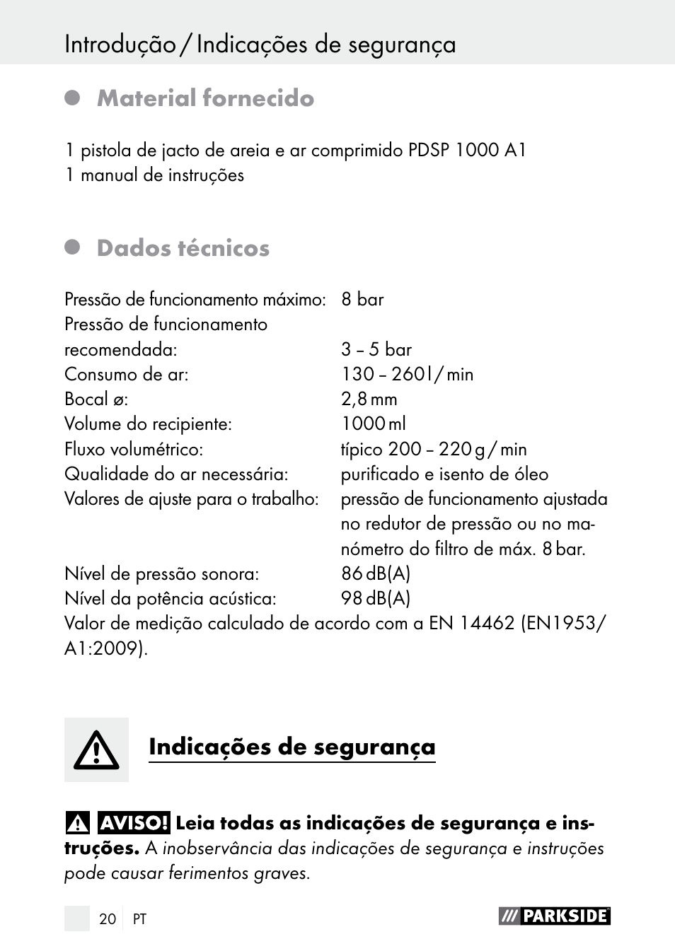 Material fornecido, Dados técnicos, Indicações de segurança | Parkside PDSP 1000 A1 User Manual | Page 20 / 53