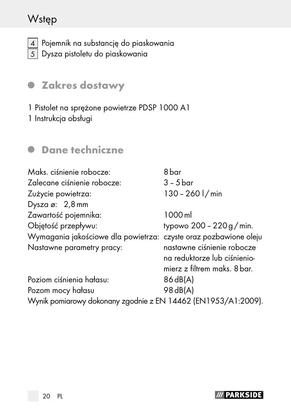 Wskazόwki bezpieczeństwa wstęp, Zakres dostawy, Dane techniczne | Parkside PDSP 1000 A1 User Manual | Page 20 / 89