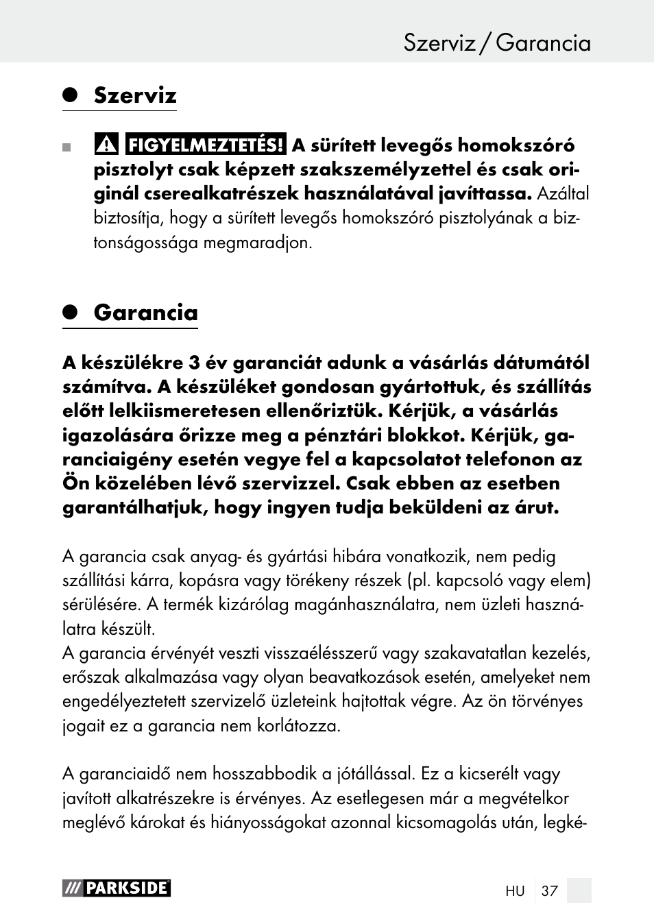 Szerviz / garancia kezelés / tisztítás, Szerviz, Garancia | Parkside PDSP 1000 A1 User Manual | Page 37 / 89