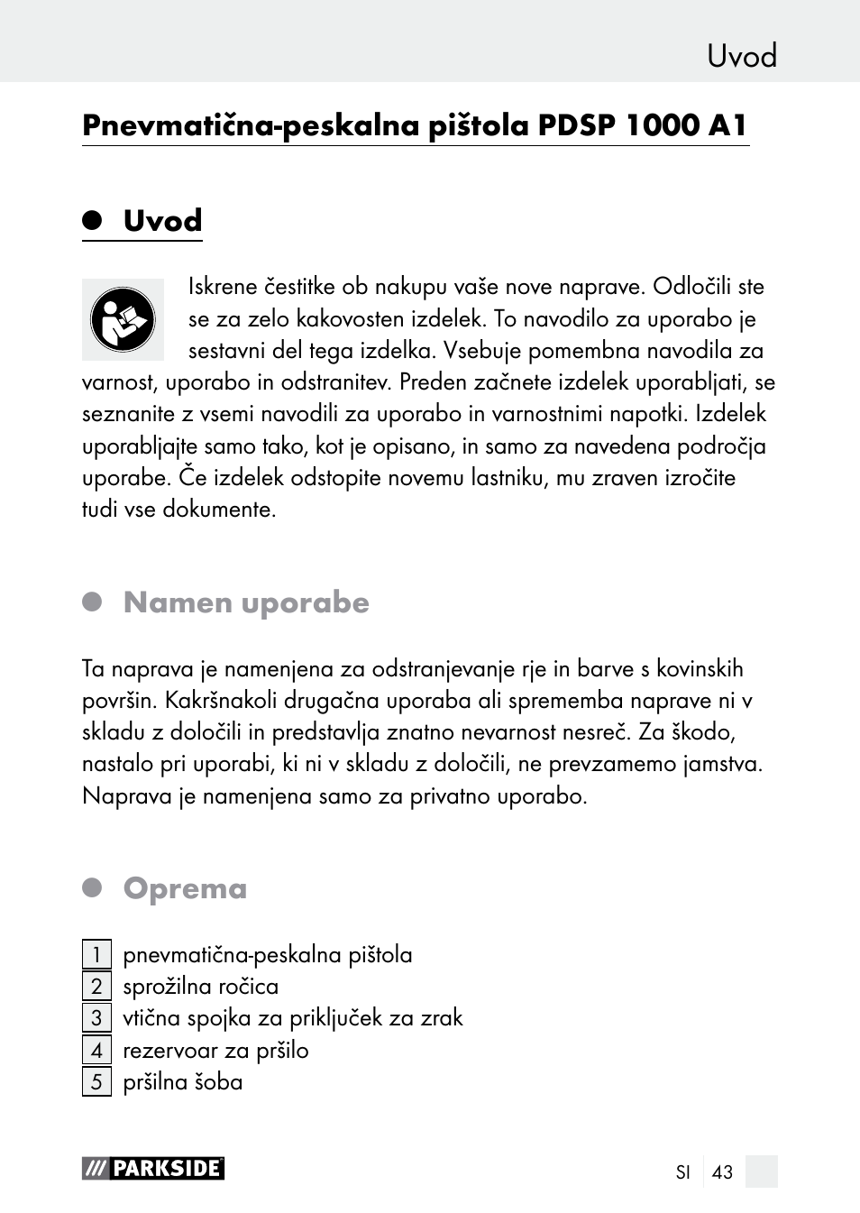 Uvod, Namen uporabe, Oprema | Parkside PDSP 1000 A1 User Manual | Page 43 / 89