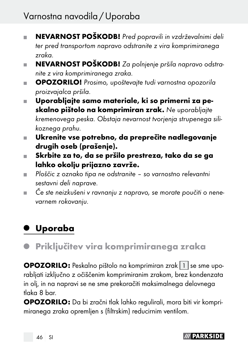 Uporaba varnostna navodila / uporaba, Uporaba, Priključitev vira komprimiranega zraka | Parkside PDSP 1000 A1 User Manual | Page 46 / 89