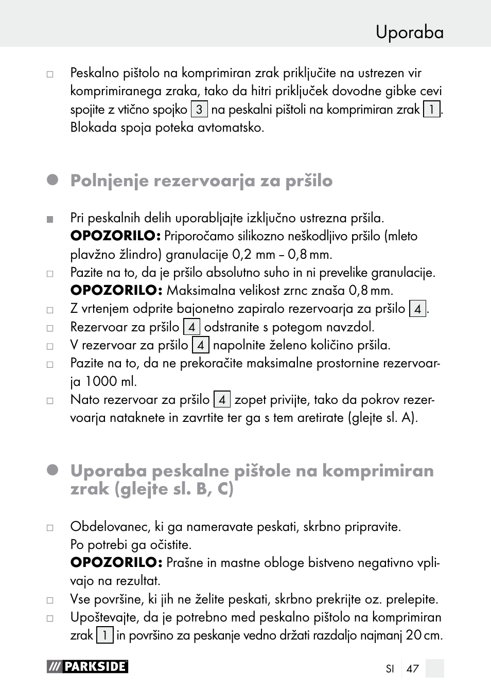 Uporaba varnostna navodila / uporaba, Polnjenje rezervoarja za pršilo | Parkside PDSP 1000 A1 User Manual | Page 47 / 89