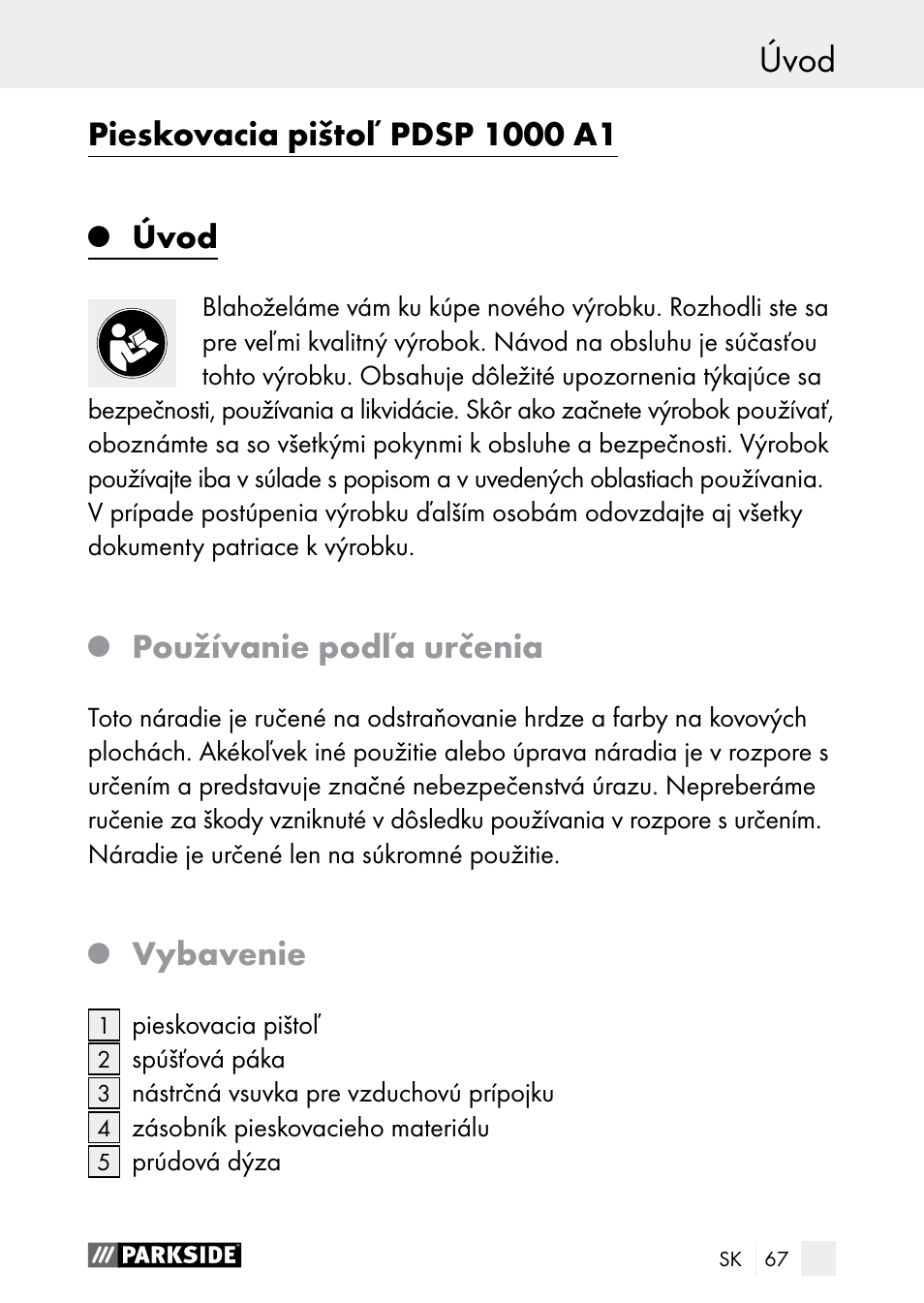 Úvod, Používanie podľa určenia, Vybavenie | Parkside PDSP 1000 A1 User Manual | Page 67 / 89