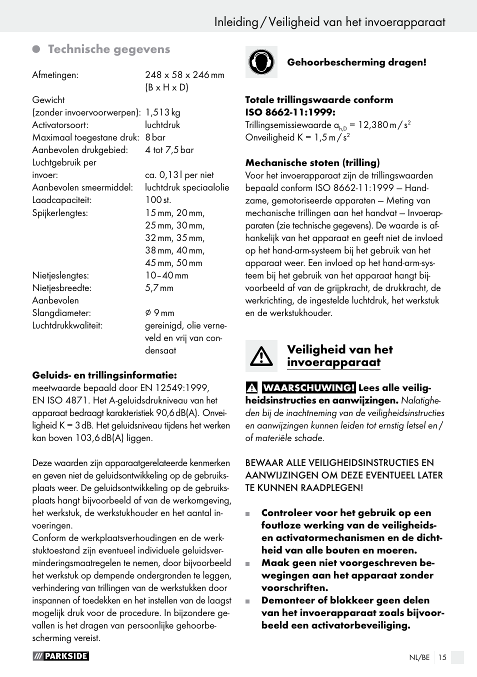 Technische gegevens, Veiligheid van het invoerapparaat | Parkside PDT 40 B2 User Manual | Page 15 / 37