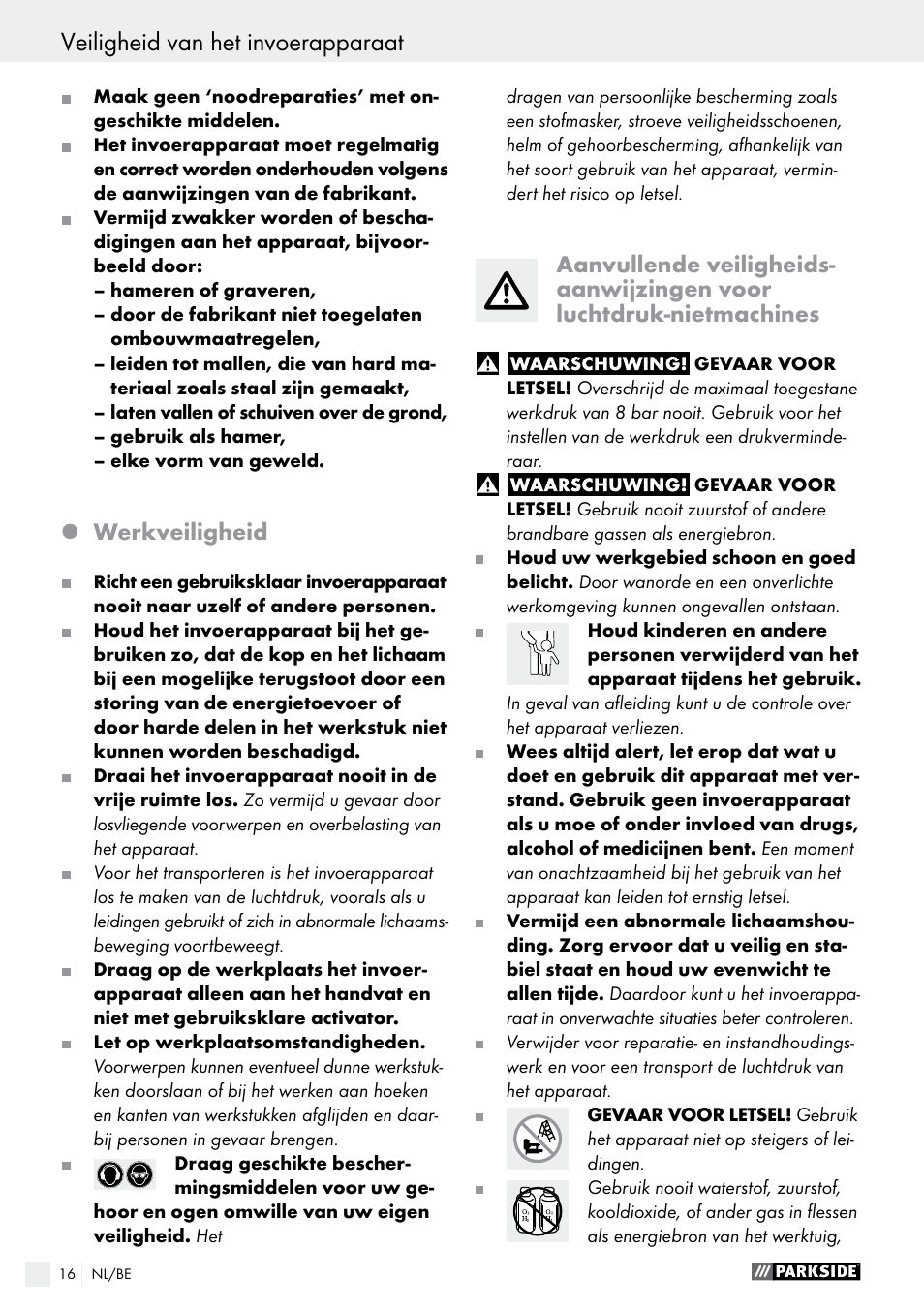 Werkveiligheid | Parkside PDT 40 B2 User Manual | Page 16 / 37