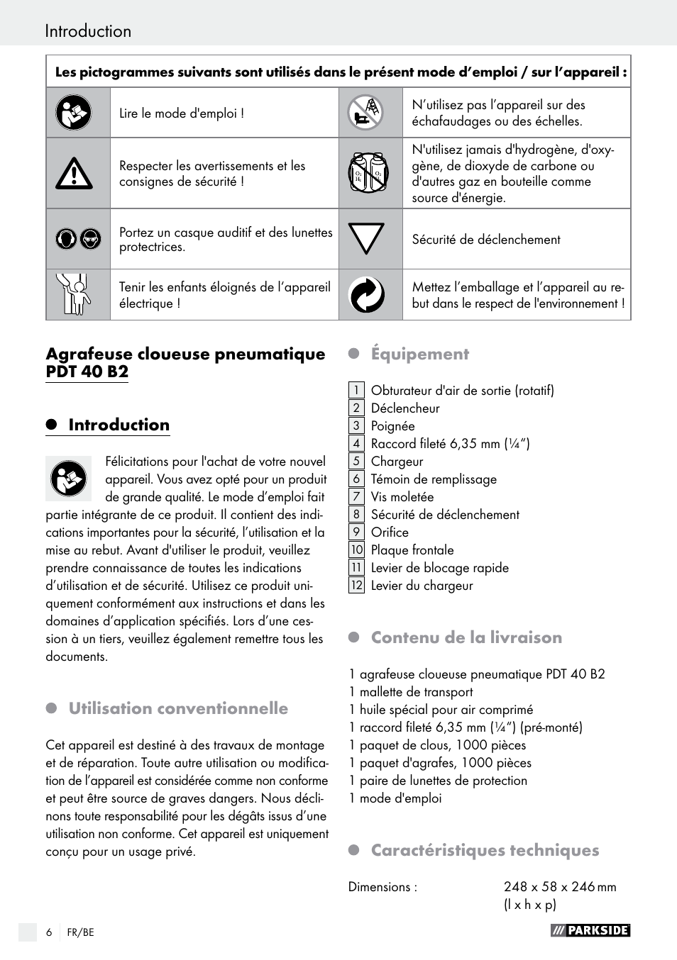 Utilisation conventionnelle, Équipement, Contenu de la livraison | Caractéristiques techniques | Parkside PDT 40 B2 User Manual | Page 6 / 37