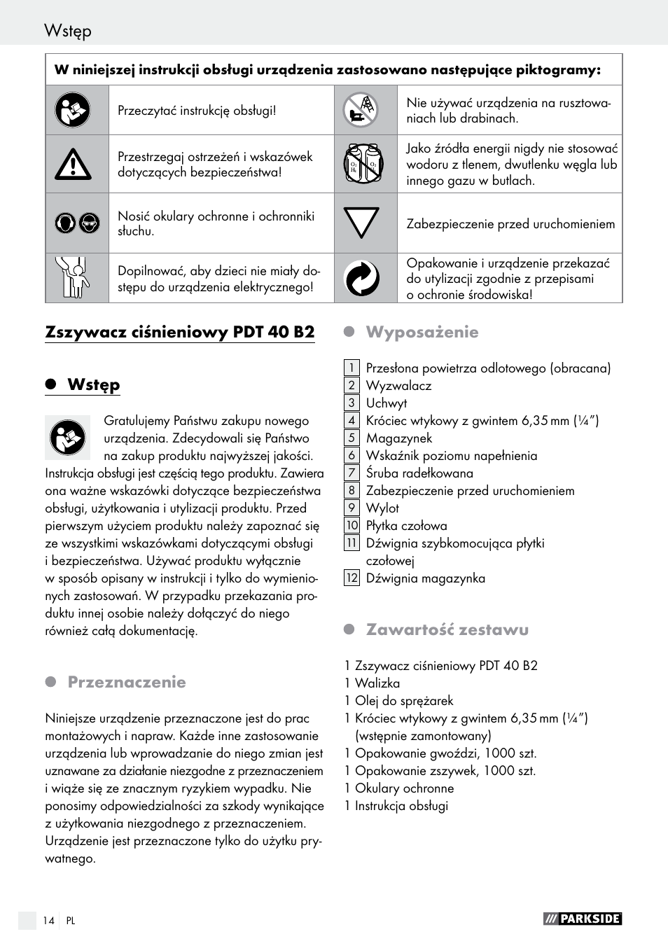 Wstęp / bezpieczeństwo zszywacza wstęp, Zszywacz ciśnieniowy pdt 40 b2 wstęp, Przeznaczenie | Wyposażenie, Zawartość zestawu | Parkside PDT 40 B2 User Manual | Page 14 / 57