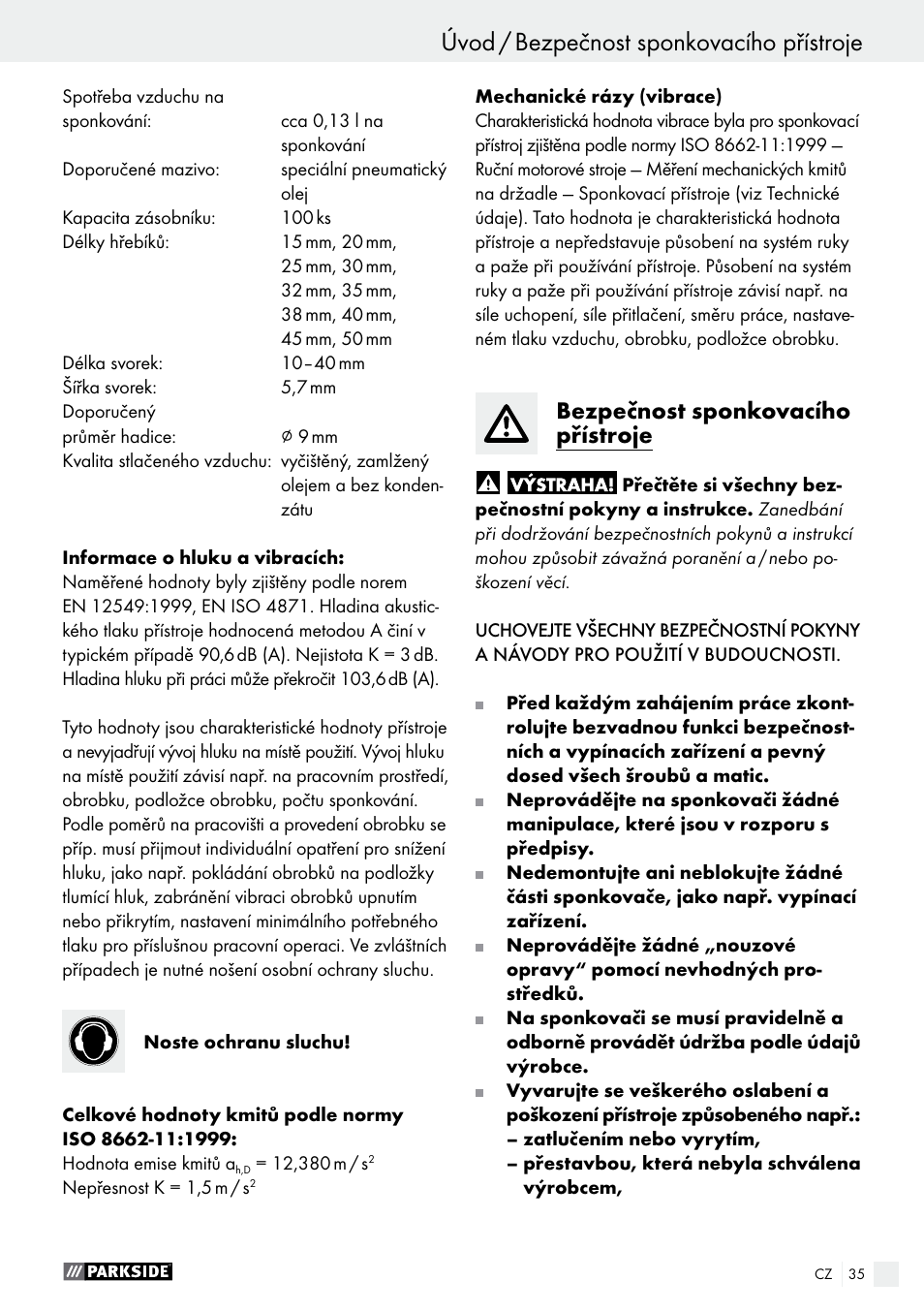 Úvod úvod / bezpečnost sponkovacího přístroje, Bezpečnost sponkovacího přístroje | Parkside PDT 40 B2 User Manual | Page 35 / 57