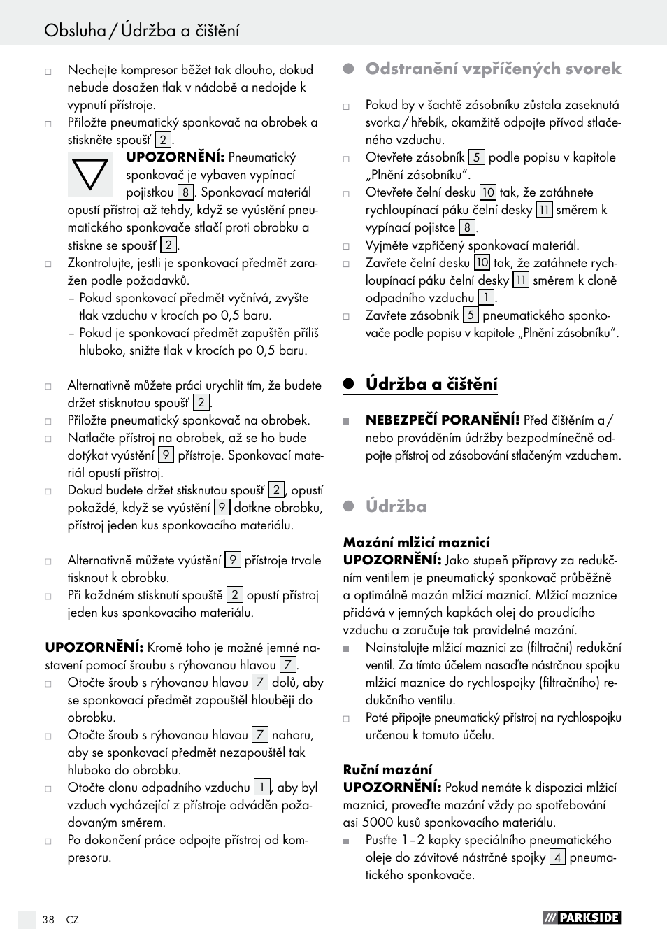 Obsluha / údržba a čištění, Údržba a čištění / servis / záruka / likvidace, Odstranění vzpříčených svorek | Údržba a čištění, Údržba | Parkside PDT 40 B2 User Manual | Page 38 / 57