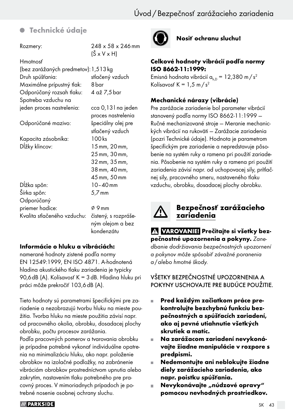 Úvod úvod / bezpečnosť zarážacieho zariadenia, Technické údaje, Bezpečnosť zarážacieho zariadenia | Parkside PDT 40 B2 User Manual | Page 43 / 57