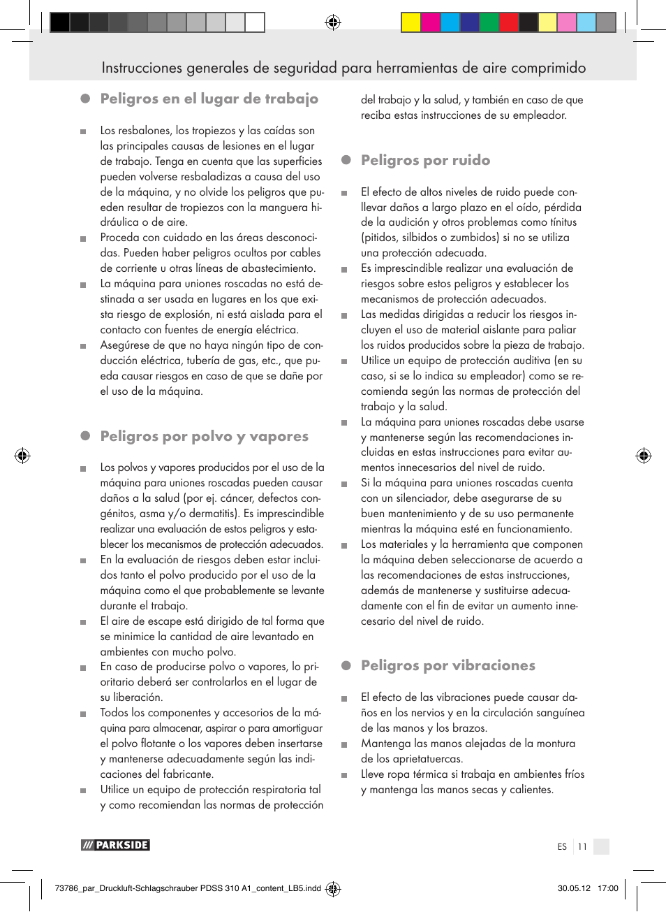 Peligros en el lugar de trabajo, Peligros por polvo y vapores, Peligros por ruido | Peligros por vibraciones | Parkside PDSS 310 A1 User Manual | Page 11 / 72