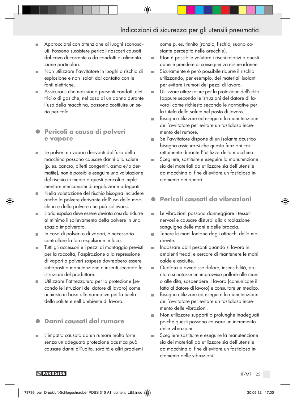 Pericoli a causa di polveri e vapore, Danni causati dal rumore, Pericoli causati da vibrazioni | Parkside PDSS 310 A1 User Manual | Page 25 / 72