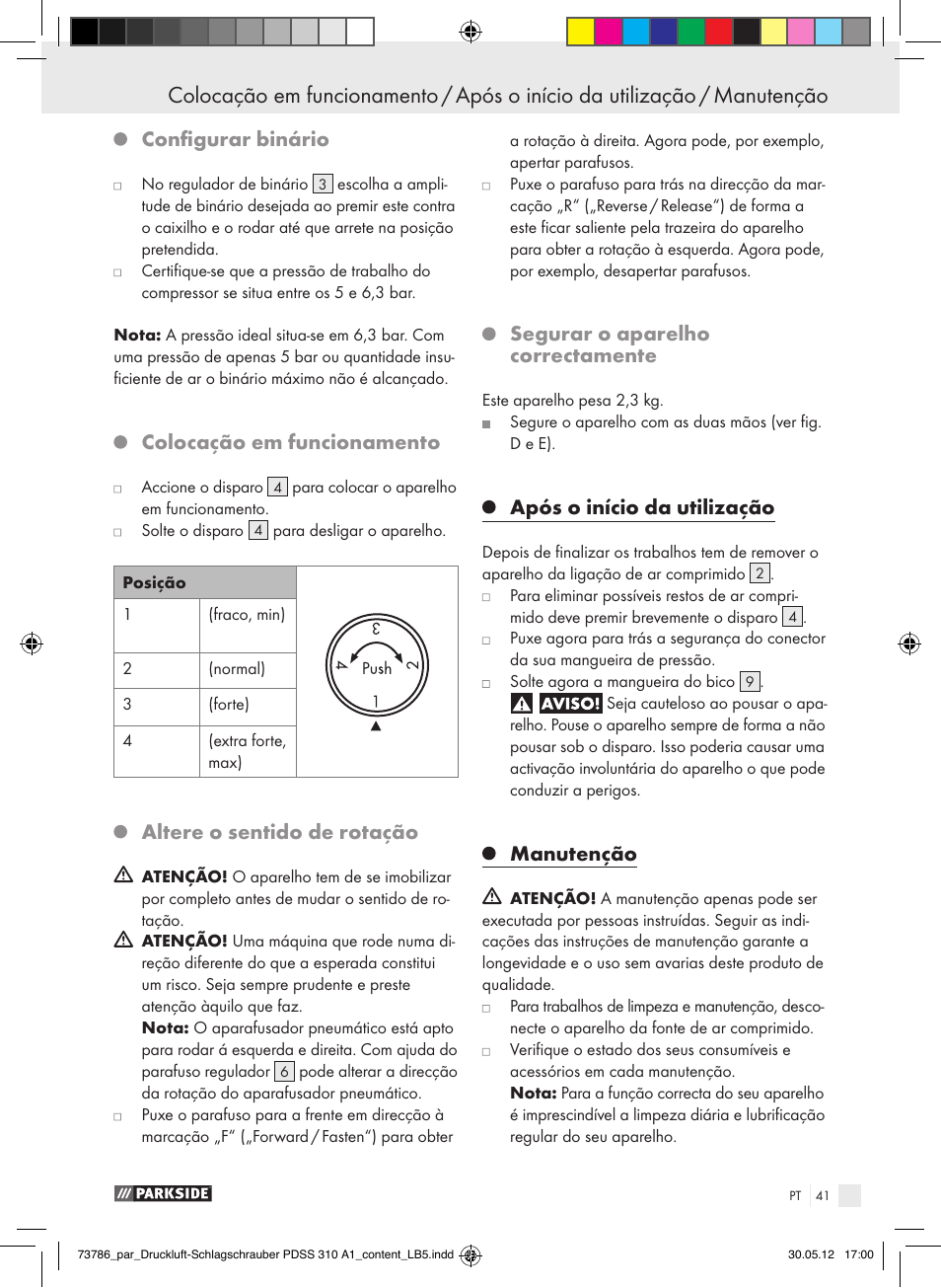 Configurar binário, Colocação em funcionamento, Altere o sentido de rotação | Segurar o aparelho correctamente, Após o início da utilização, Manutenção | Parkside PDSS 310 A1 User Manual | Page 41 / 72