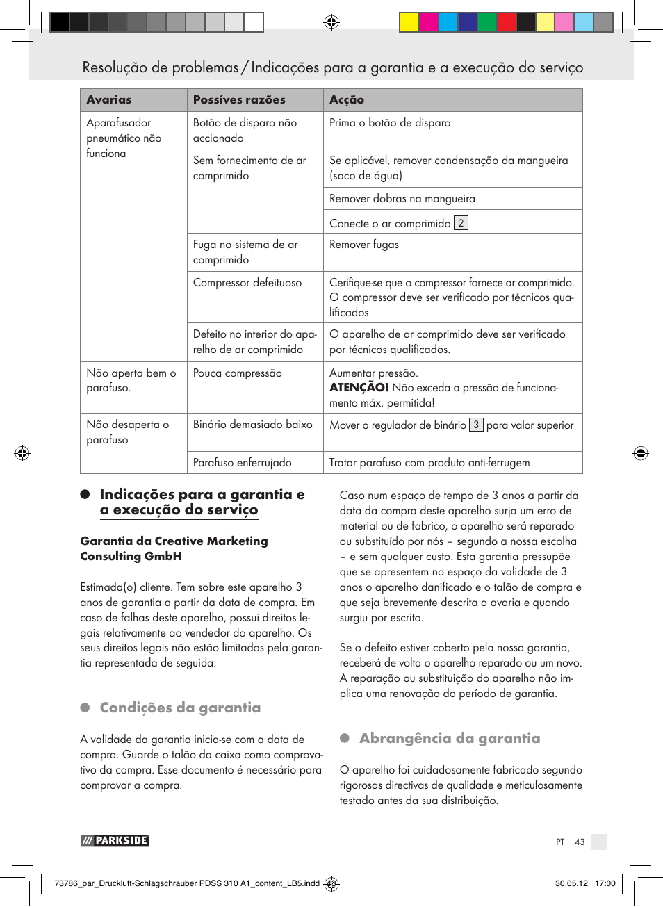 Indicações para a garantia e a execução do serviço, Condições da garantia, Abrangência da garantia | Parkside PDSS 310 A1 User Manual | Page 43 / 72