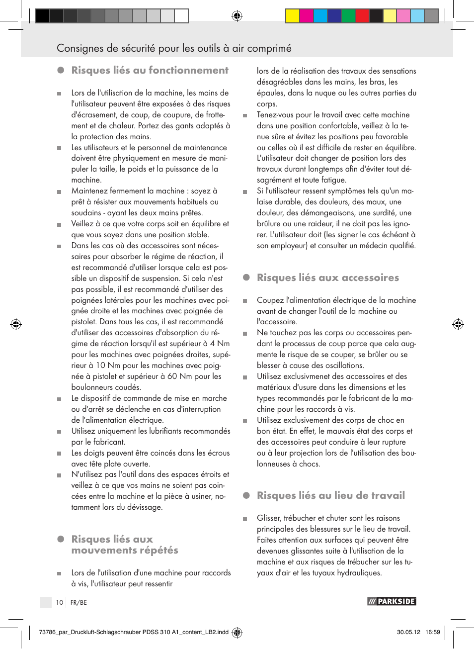 Risques liés au fonctionnement, Risques liés aux mouvements répétés, Risques liés aux accessoires | Risques liés au lieu de travail | Parkside PDSS 310 A1 User Manual | Page 10 / 59