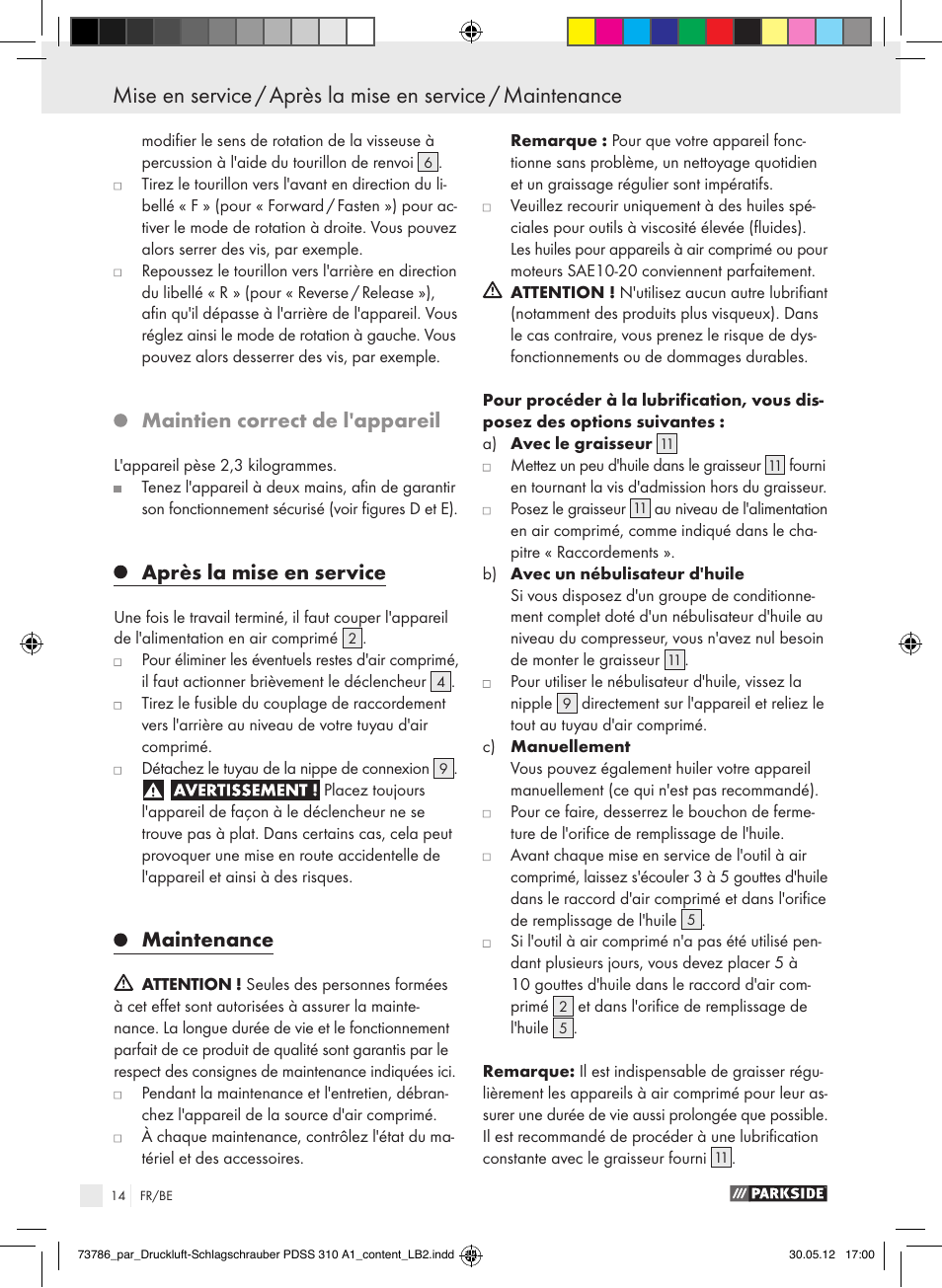 Maintien correct de l'appareil, Après la mise en service, Maintenance | Parkside PDSS 310 A1 User Manual | Page 14 / 59