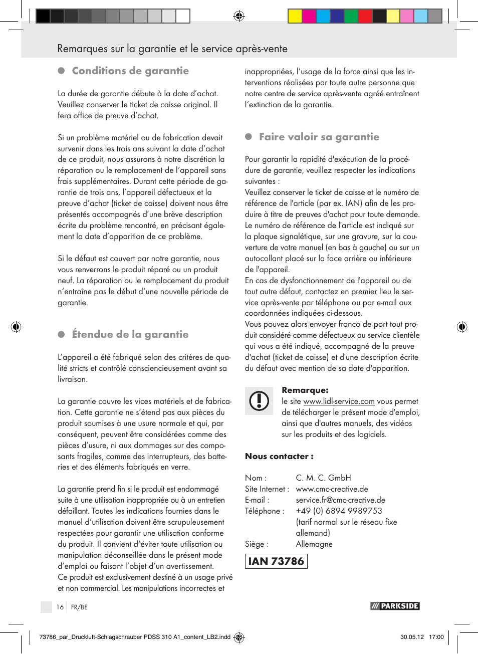 Conditions de garantie, Étendue de la garantie, Faire valoir sa garantie | Parkside PDSS 310 A1 User Manual | Page 16 / 59