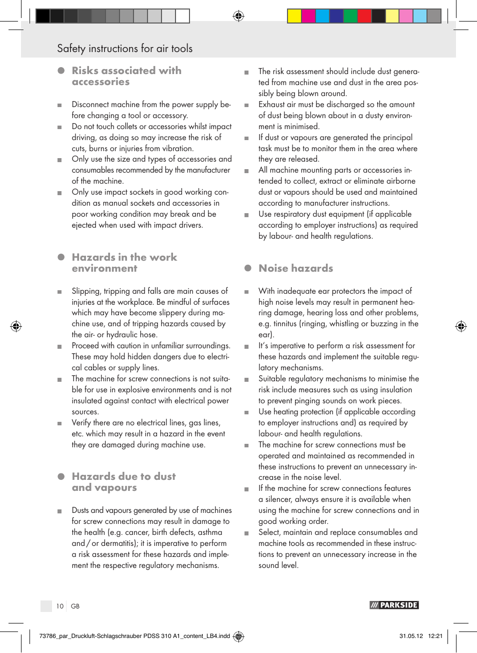 Risks associated with accessories, Hazards in the work environment, Hazards due to dust and vapours | Noise hazards | Parkside PDSS 310 A1 User Manual | Page 10 / 98