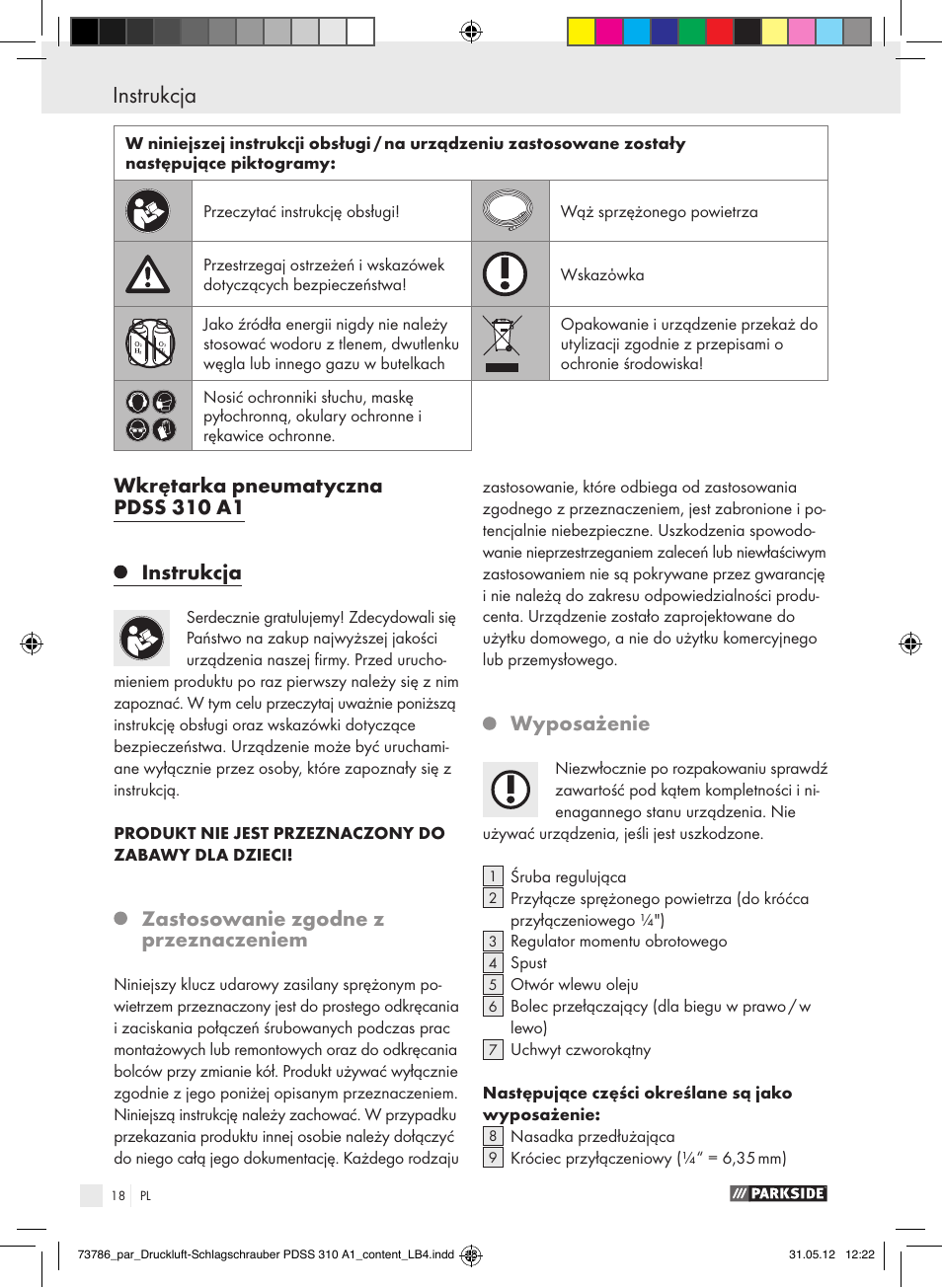 Wkrętarka pneumatyczna pdss 310 a1 instrukcja, Zastosowanie zgodne z przeznaczeniem, Wyposażenie | Parkside PDSS 310 A1 User Manual | Page 18 / 98