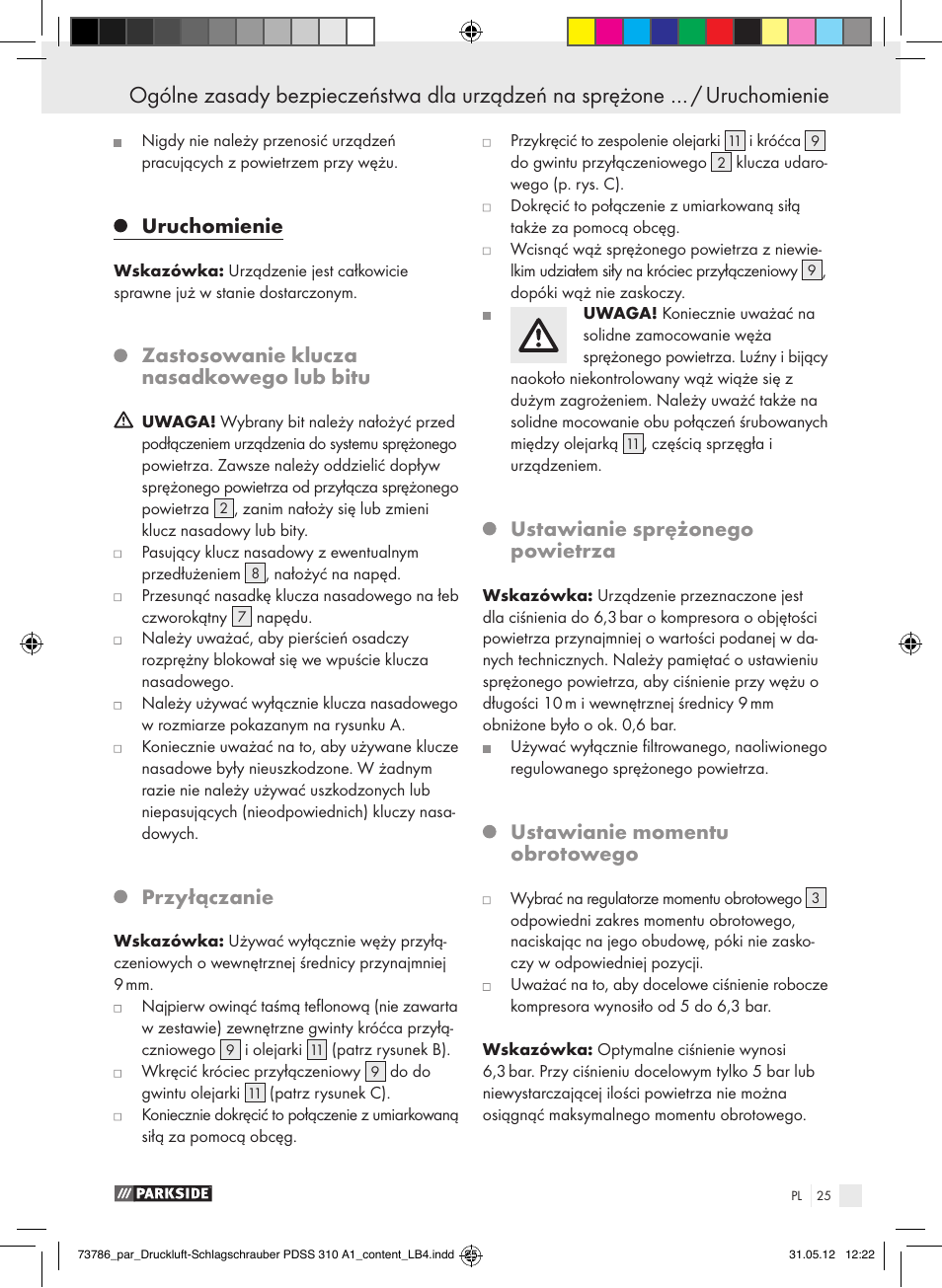 Uruchomienie, Zastosowanie klucza nasadkowego lub bitu, Przyłączanie | Ustawianie sprężonego powietrza, Ustawianie momentu obrotowego | Parkside PDSS 310 A1 User Manual | Page 25 / 98