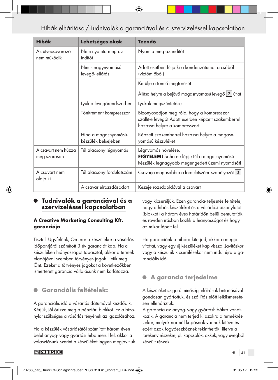 Garanciális feltételek, A garancia terjedelme | Parkside PDSS 310 A1 User Manual | Page 41 / 98