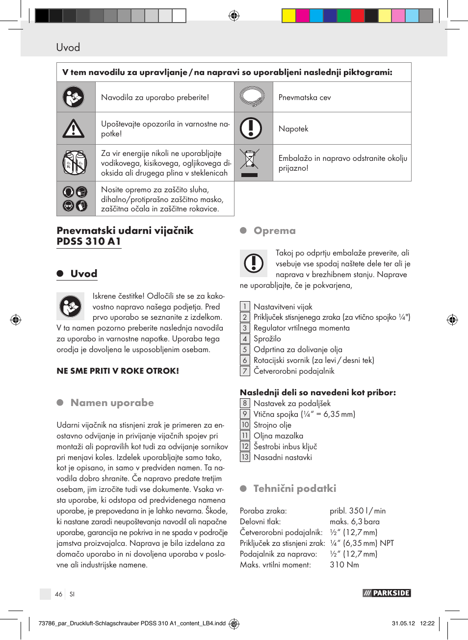 Uvod / varnostni napotki za pnevmatsko orodje uvod, Pnevmatski udarni vijačnik pdss 310 a1 uvod, Namen uporabe | Oprema, Tehnični podatki | Parkside PDSS 310 A1 User Manual | Page 46 / 98