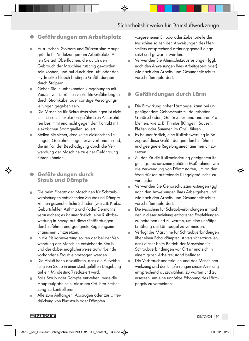 Sicherheitshinweise für druckluftwerkzeuge, Gefährdungen am arbeitsplatz, Gefährdungen durch staub und dämpfe | Gefährdungen durch lärm | Parkside PDSS 310 A1 User Manual | Page 91 / 98