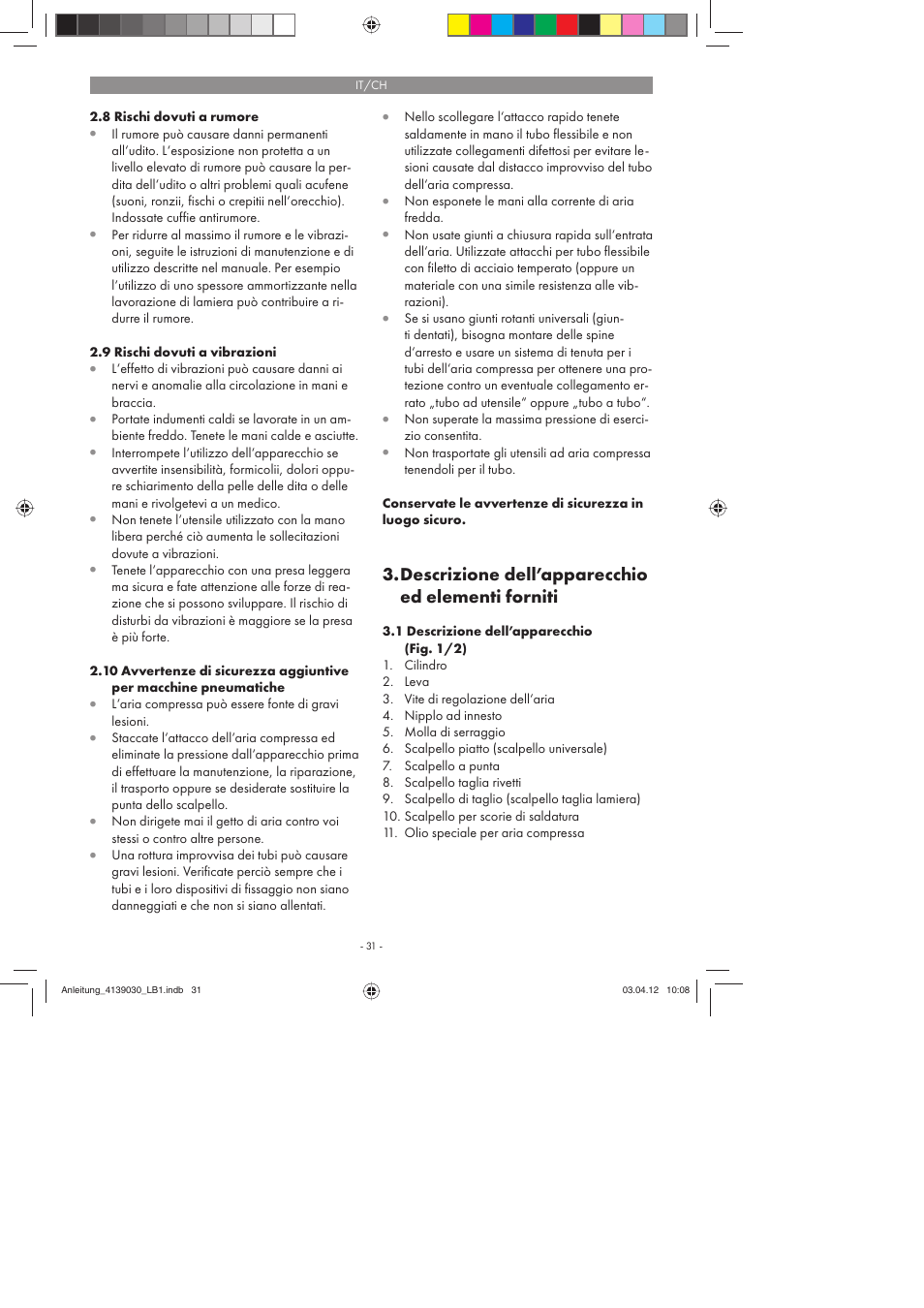 Descrizione dell’apparecchio ed elementi forniti | Parkside PDMH 4500 A2 User Manual | Page 31 / 62