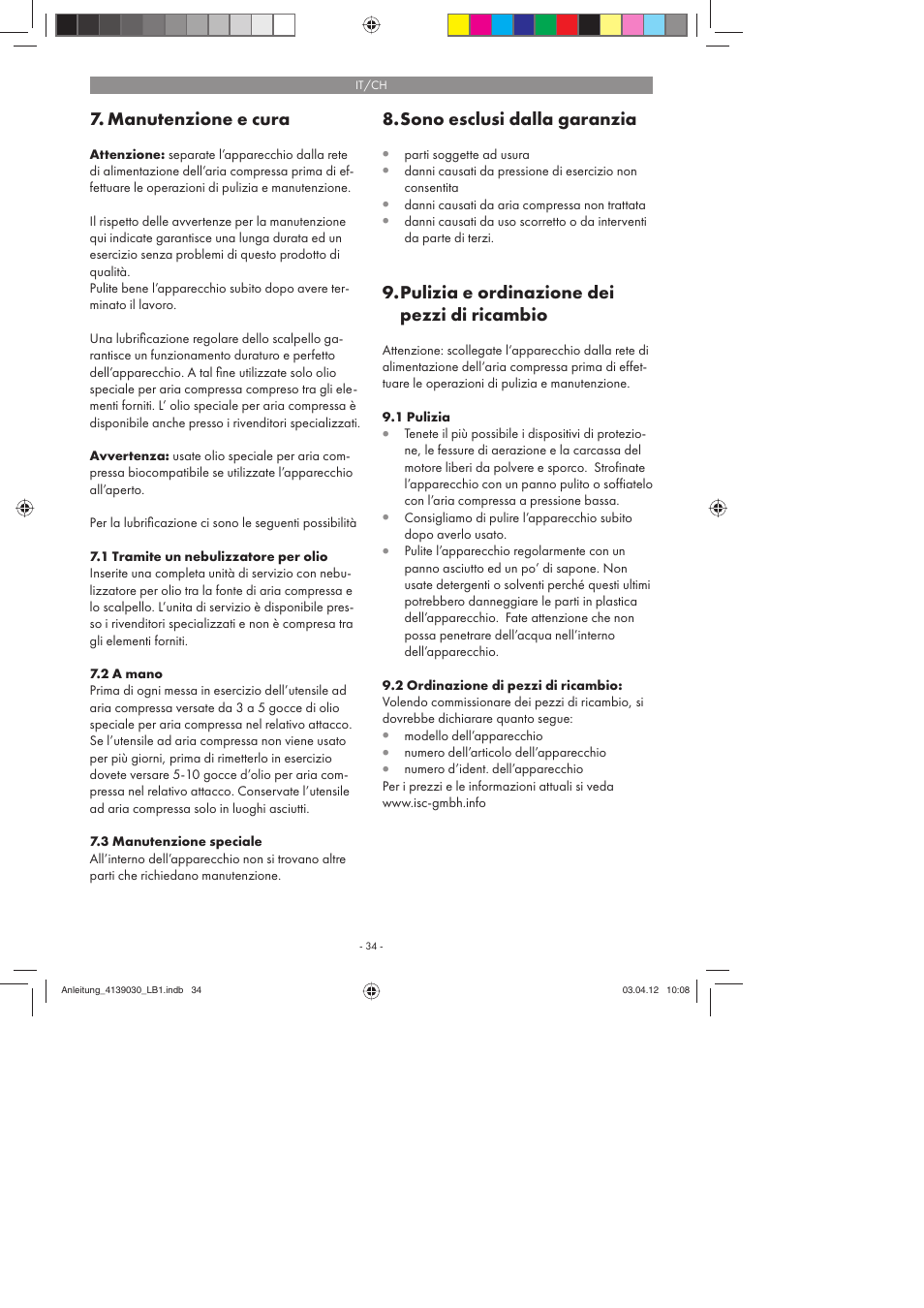 Manutenzione e cura, Sono esclusi dalla garanzia, Pulizia e ordinazione dei pezzi di ricambio | Parkside PDMH 4500 A2 User Manual | Page 34 / 62