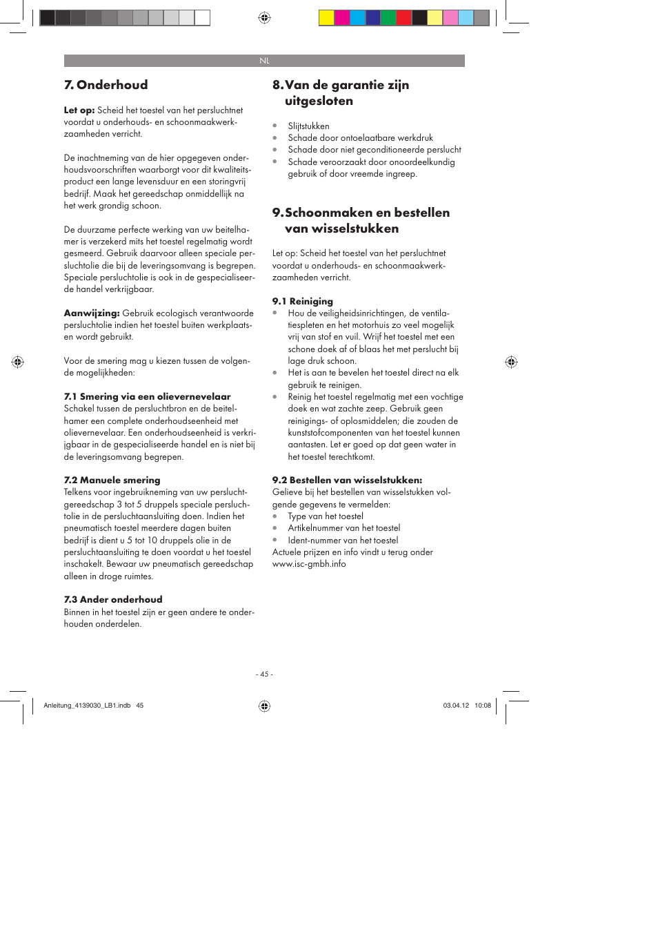 Onderhoud, Van de garantie zijn uitgesloten, Schoonmaken en bestellen van wisselstukken | Parkside PDMH 4500 A2 User Manual | Page 45 / 62
