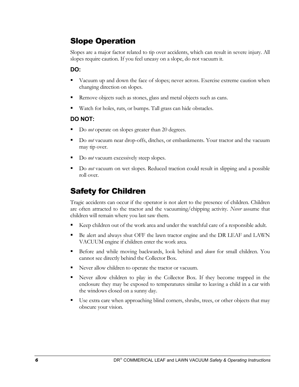 Slope operation, Safety for children | Country Home Products DR User Manual | Page 10 / 64