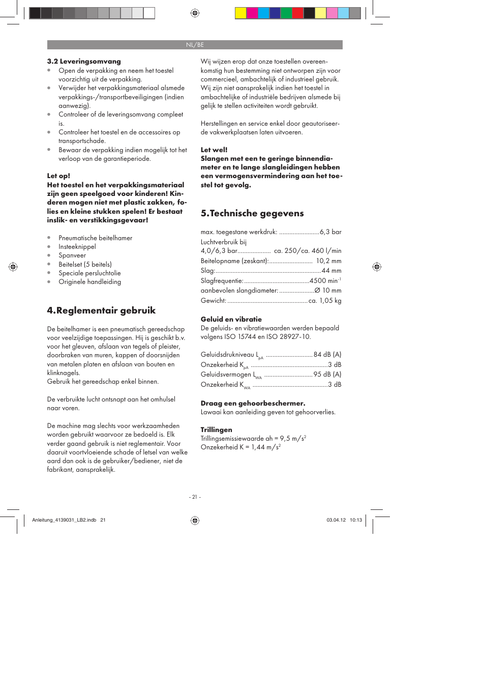 Reglementair gebruik, Technische gegevens | Parkside PDMH 4500 A2 User Manual | Page 21 / 50