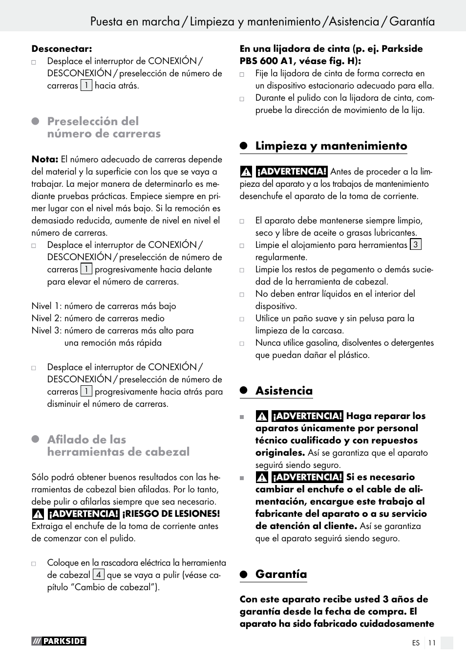 Preselección del número de carreras, Afilado de las herramientas de cabezal, Limpieza y mantenimiento | Asistencia, Garantía | Parkside PES 200 B1 User Manual | Page 11 / 40