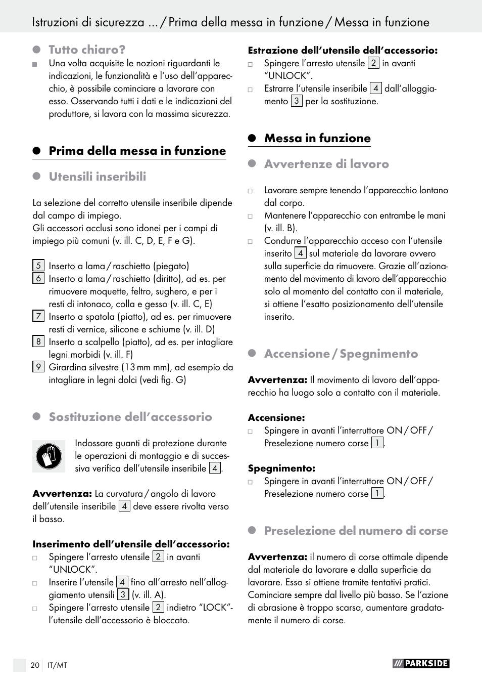 Tutto chiaro, Prima della messa in funzione, Utensili inseribili | Sostituzione dell’accessorio, Messa in funzione, Avvertenze di lavoro, Accensione / spegnimento, Preselezione del numero di corse | Parkside PES 200 B1 User Manual | Page 20 / 40