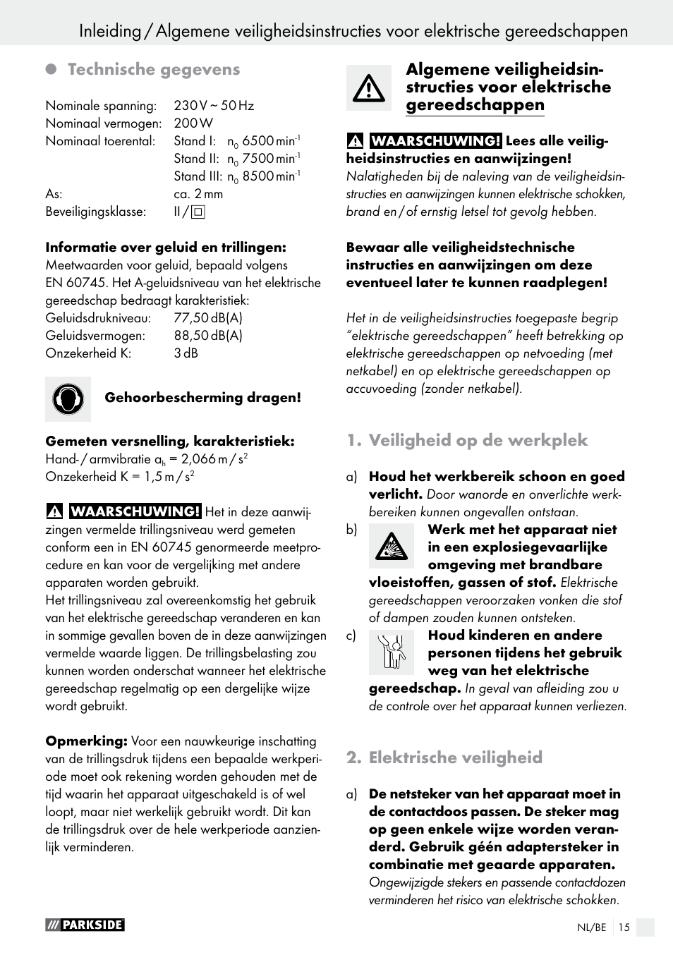 Inleiding, Technische gegevens, Veiligheid op de werkplek | Elektrische veiligheid | Parkside PES 200 B1 User Manual | Page 15 / 41